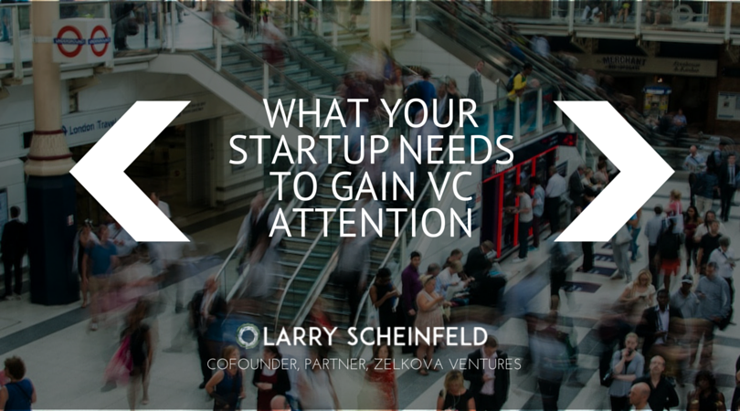 What Start-ups Need to get funded